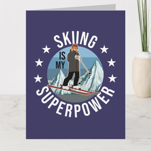 Skifahren ist meine Supermacht Karte (Vorderseite)
