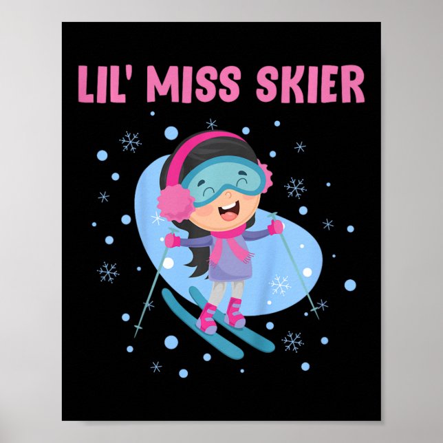 Skifahren Kinder Lil' Miss Skier Funny Girls Poster (Vorne)