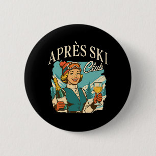 Skifahren Langlaufloipen Apres Ski Queen Ski Trip Button