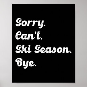 Skifahren Lover vereinfacht das Skileben Poster