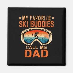 Skifahren - Meine Lieblingskifahrerkumpels nennen  Magnet