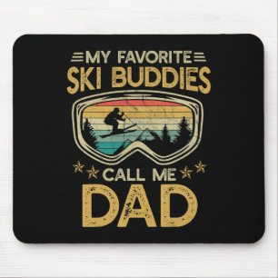 Skifahren - Meine Lieblingskifahrerkumpels nennen Mousepad