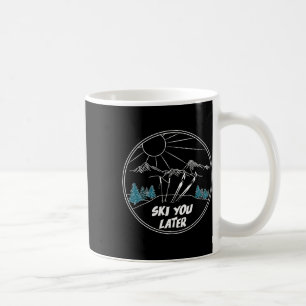 Skifahren Sie später Winter Sport Vintage Pulversc Kaffeetasse