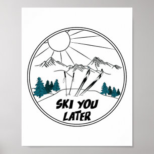 Skifahren Sie später Winter Sport Vintage Pulversc Poster