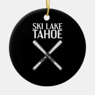 Skifahren - Ski Lake Tahoe Keramik Ornament