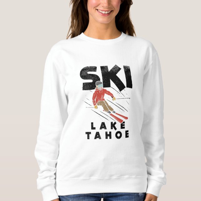 Skifahren - Ski Lake Tahoe Sweatshirt (Vorderseite)