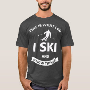 Skifahren Skigebiet Skipiste Skiverleih Idee T-Shirt