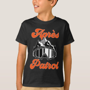 Skifahren Snowboarden Goggles Après Patrol Skifahr T-Shirt