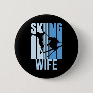 Skifahrende Ehefrau Ski Skifahrer Skifahrer Hobby Button