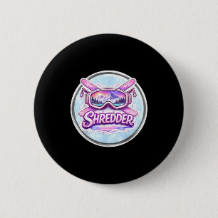 Skifahrerin Frau Skifahren shredding gnar Button