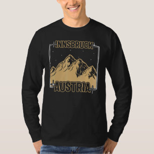 Skigebiet Innsbruck Österreich Berg Skifahren Snow T-Shirt