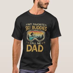 Skigeschenk meine Lieblings-Ski-Buddies nennen mic T-Shirt