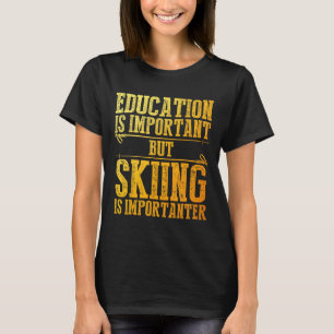 Skikunst Für Männer Frauen Kinder Wintersport Ski T-Shirt