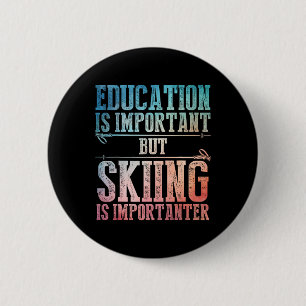 Skikunst für Männer Frauen Kinder Wintersport Skil Button