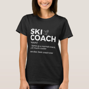 Skilehrer Definition Lustig Skifahren Bester Train T-Shirt