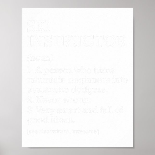 Skilehrer Job Definition Funny Skiing Instruc Poster (Vorne)