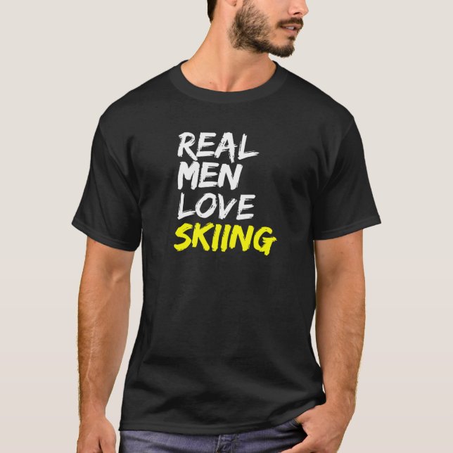 Skilehrer Sprichwort Real Liebe Skifahrer T-Shirt (Vorderseite)