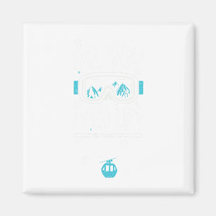 Skilift Lift Lift - Apres Ski Redewendungen Magnet