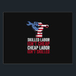 Skilled Labor Isn’t Cheap Labor Day Gartenschild<br><div class="desc">Simple and direct,  this Labor Day tee says it all: skilled work matters. Wear it with pride.</div>