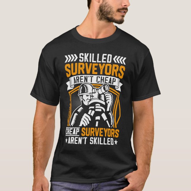 Skilled Surveyors Aren't Cheap  Men T-Shirt (Vorderseite)