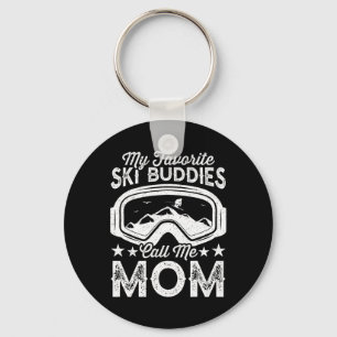 Skimütter Meine Lieblings-Ski-Buddies nennen mich Schlüsselanhänger