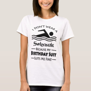 Skinny Dipping Birthday Anzug T-Shirt