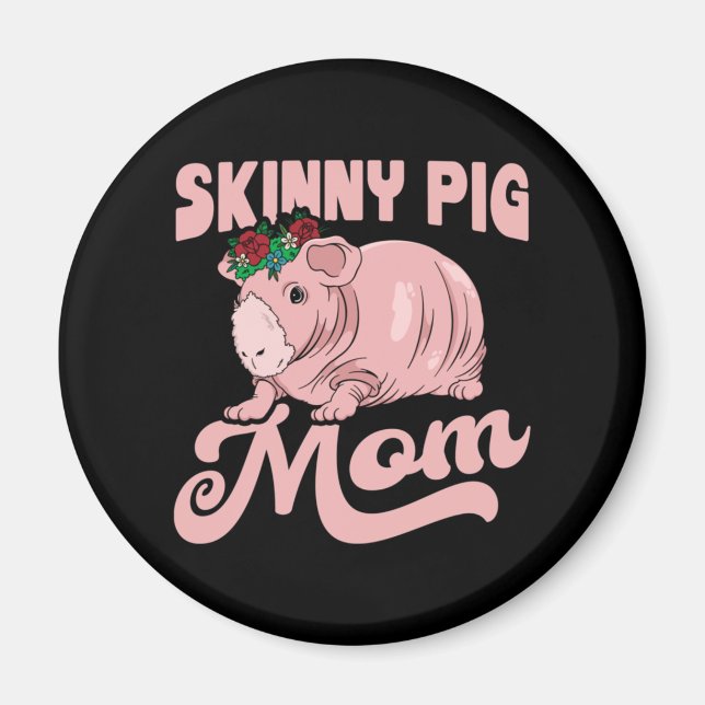 Skinny Pig Mama Magnet (Vorne)
