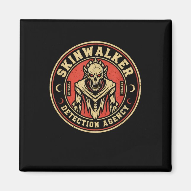 Skinwalker Detection Agency Funny Cryptid Skinwalk Magnet (Vorne)