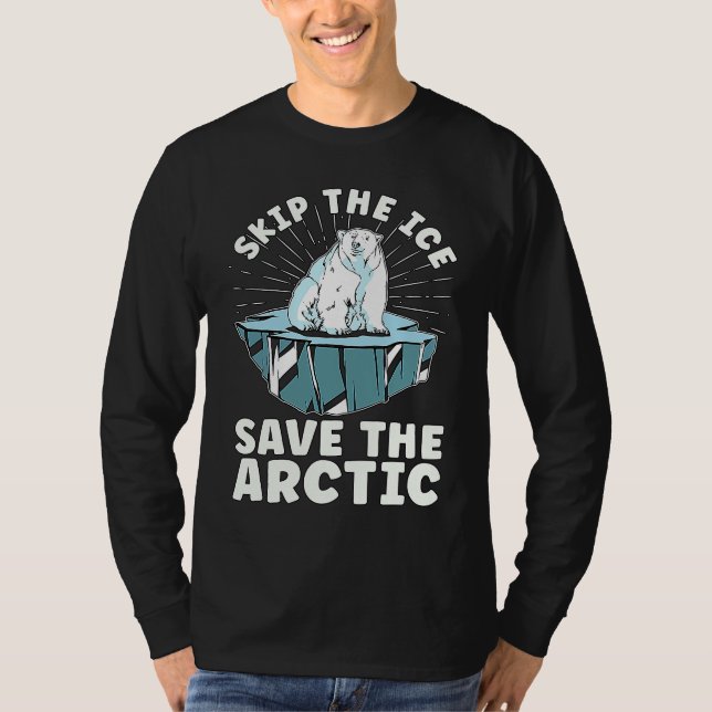Skip The Ice Save The Spread Awareness  Global War T-Shirt (Vorderseite)