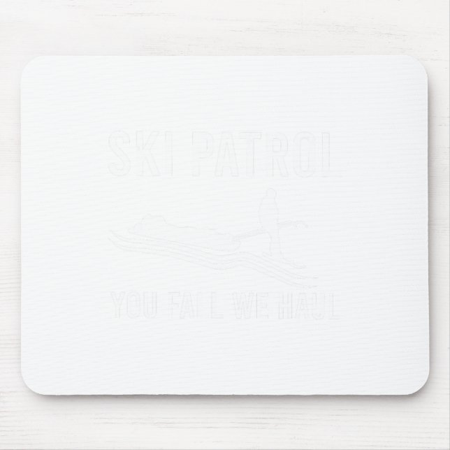 Skipatrol Sie Fall We Haul Mousepad (Vorne)