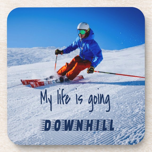 Skipiste Funny Motivierend Schnee Ski Getränkeuntersetzer (Vorderseite)