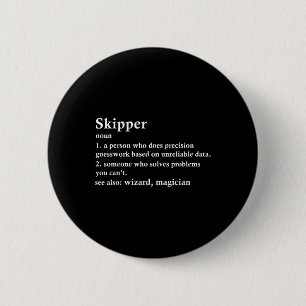 Skipper-Job-Titel-Definition Lustiger Boots-Kapitä Button
