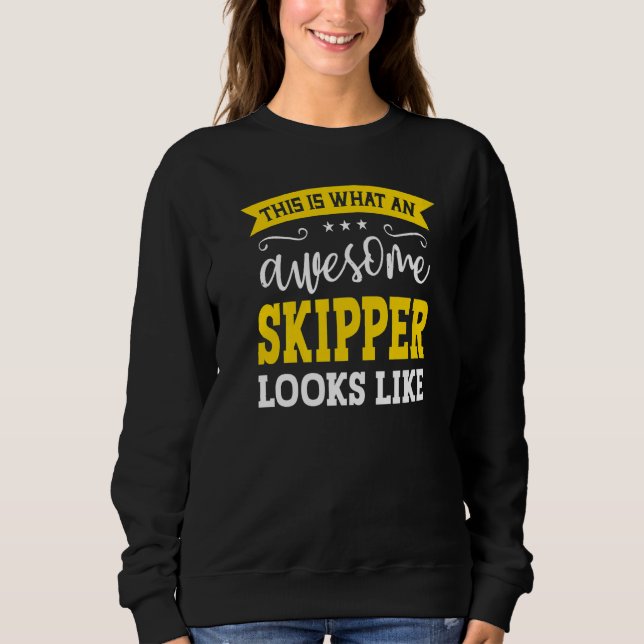 Skipper Job Title Employee Funny Worker Profession Sweatshirt (Vorderseite)