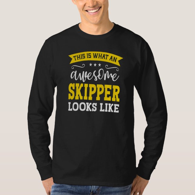 Skipper Job Title Employee Funny Worker Profession T-Shirt (Vorderseite)