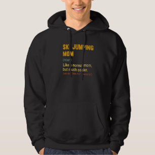 Skisprung Mama Definition proud Ski Jumping Mama Hoodie