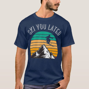 Skivergnügen Später Abfahrt Skifahren Schnee Abe T-Shirt