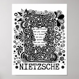 Sklave oder TYRANT Philosophie Zitat von Nietzsche Poster