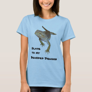 Sklave zu meinem bärtigen Drachen T-Shirt
