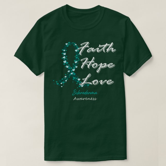 Skleroderma Awareness Faith Hope Liebe in diesem F T-Shirt (Design vorne)
