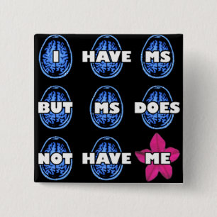 Sklerose-Bewusstseins-Knopf Button