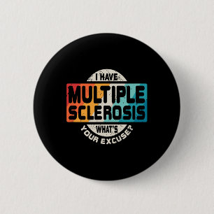 Sklerose Frau Awareness Fun Gift Button