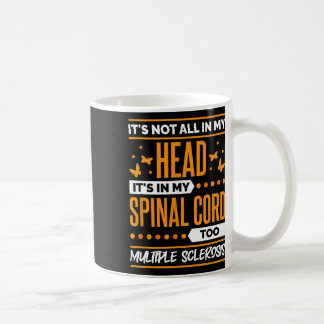 Sklerose-Zitat von Frau Sklerosis Awareness Kaffeetasse