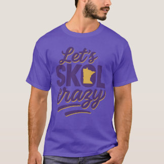Skol Crazy Minnesota lassend T-Shirt