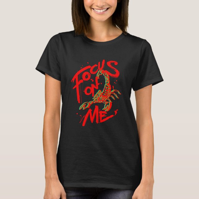 Skorpion auf mir T-Shirt (Vorderseite)