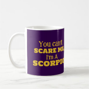 Skorpion Geburtstag Du kannst mich nicht erschreck Kaffeetasse