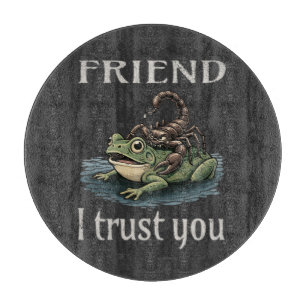 Skorpion und Frosch - Freund, ich vertraue dir Schneidebrett