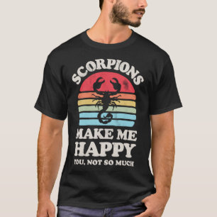 Skorpione machen mich glücklich Scorpio Zodiac Ins T-Shirt