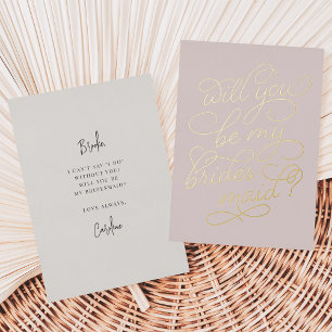 Skript geblüht, um meine Bridesmaid-Foil-Karte zu  Folieneinladung