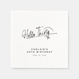Skript Hallo Dreißig Minimalistisch 30. Geburtstag Serviette
