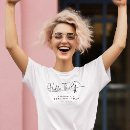 Skript Hallo Dreißig Minimalistisch 30. Geburtstag T-Shirt